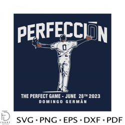 domingo german perfeccion perfect game june 28th svg