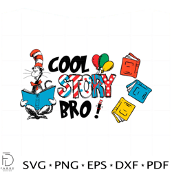 dr suess day cool story bro svg for cricut sublimation files