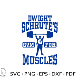 dwight schrutes gym for muscles svg graphic design file