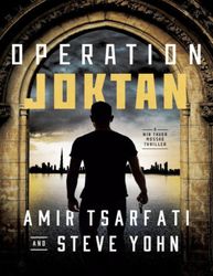 out of the far north (a nir tavor mossad thriller) by amir tsarfati (author), steve yohn