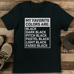 my favorite colors are tee