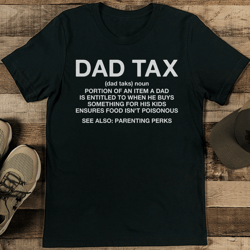 dad tax dad taks noun portion of an item a dad tee