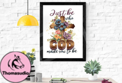 just be who god made you to be christian design 51