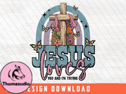 jesus loves you and im trying svg design 53