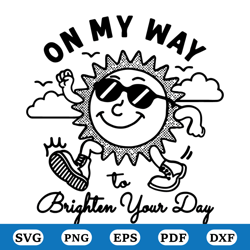 on my way to brighten your day svg, quotes svg, vintage sunshine svg, sun silhouette