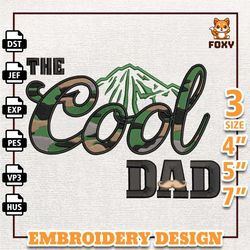 the cool dad embroidery design, father day embroidery design, camoufladge dad embroidery design, instant download