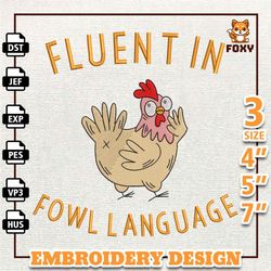 fluent in fowl language embroidery design, funny chicken embroidery design, funny animal quote design, instant download