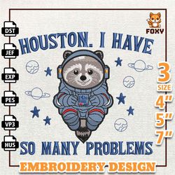 i have so many problems embroidery design, funny racoon embroidery design, funny animal quote design, instant download