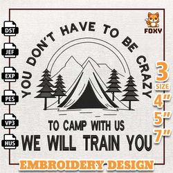 crazy camping embroidery design, camping summer embroidery design, camping shirt design, instant download