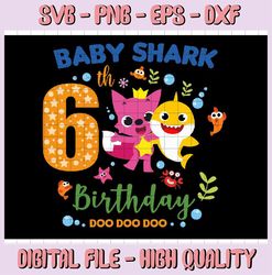 shark 6th birthday svg, boy birthday shark svg dxf eps, boy sixth birthday clipart, six year old, baby, 6th.