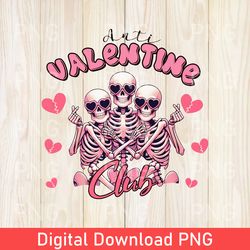 vintage anti valentine png, galentines day png, valentine skeleton png, single valentine png, spooky valentines day png