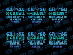 custom most likely to cruise png, blue colorful family cruise png, quotes most likely to vacation png, digital download