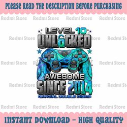png only level 10 unlocked awesome since 2014 png, 10th birthday gaming png, 100 days of school png, digital download