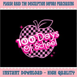 png only 100 days of school pink png, teacher 100th day smarter girl png, digital download
