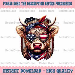 png only patriotic highland cow sunglasses png, us flag 4th of july farmer png, independence day png, digital download