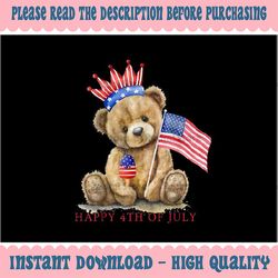 png only happy 4th of july patriotic cute teddy bear png, american teddy bear america flag png, independence day png, di