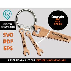 best dad - keychain - saw tool - laser ready svg cut file template - personalize names - fathers day - garage tools