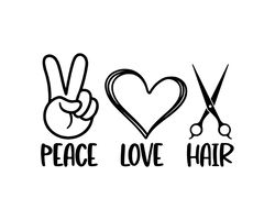 peace love hair svg, hairstylist svg, cut file, cricut