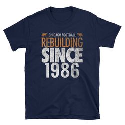 chicago bears rebuilding since 1986 vintage distressed short-sleeve unisex t-shirt - chicago bears tshirt - chicago foot