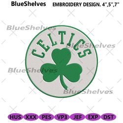 boston celtics symbol machine embroidery design, boston celtics embroidery download files, nba boston logo embroidery de