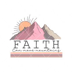 retro faith can move mountain svg
