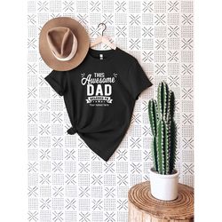 this awesome dad belongs to shirt, father's day shirt, gift for dad, dad shirt, unisex t-shirts
