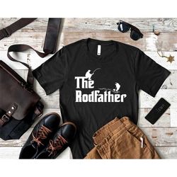 the rod father fishing shirt, father's day tee, fisherman dad birthday t-shirt, fishing shirt, unisex t-shirts