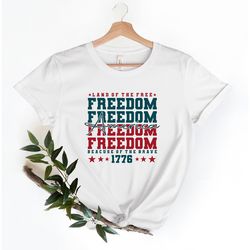 america land of the free t-shirt, because of the brave tee, 4th of july tee, independence day tee, unisex t-shirts