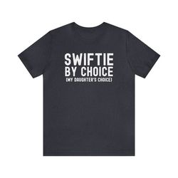 swiftie shirt, swiftie dad shirt, taylor's version t-shirt, eras tour tee, father's day gift, unisex t-shirts