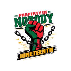 retro property of nobody juneteenth black history svg