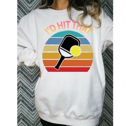 funny id hit that shirt funny pickleball shirt42