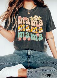 Comfort Colors Mama Shirt, Happy Mother's Day Shirt