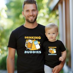 Dads New Drinking Buddy Toddler Shirt, Dad And Baby Shirt, Fathers Day Shirt, Gift For Dad Shirt