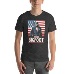 bigfoot for president shirt, funny election shirt, vote sasquatch, usa flag 2024, political shirt, election day shirt