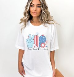 peace love and freedom shirt, america peace shirt, freedom shirt, 4th of july shirt, america red blue shirt