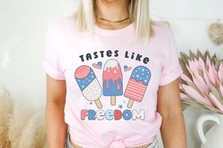 tastes like freedom shirt, 4th of july shirt, ice creams shirt, america red blue shirt, patriotic shirt, freedom shirt