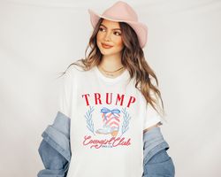 trump girl shirt, trump cowgirl club shirt, freedom shirt, 4th of july shirt, trump social club shirt, cowgirl shirt