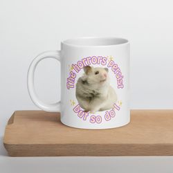 hamster of resilience white ceramic mug