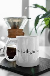 The Twilight Saga Fan Gift 11 oz Ceramic Mug Gift Birthday Gift