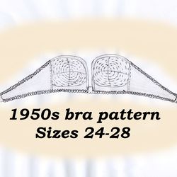 50s bullet bra pattern, overwire bra pattern, sizes 24-28, 1950s strapless bra pattern, vintage bra sewing pattern