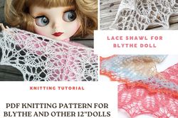 instant download pdf shawl knitting pattern for blythe and pullip dolls