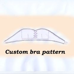 custom bra pattern, lily, detachable strap bra pattern, strapless bra sewing pattern, off shoulder bra pattern