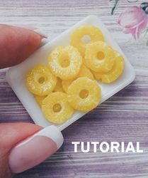 miniature pineapple rings. tutorial polymer clay. mini food. video. diy clay pattern. dollhouse miniature.