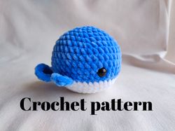 crochet pattern whale, crochet whale, amigurumi patterns, whale plush, crochet animals plush pattern