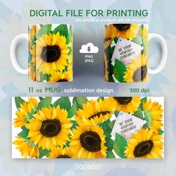 11oz mug sublimation designs with sunflowers. be your own sunshine. png jpeg file digital download