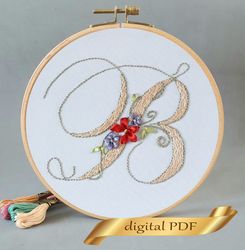 floral alphabet letter b pdf hand embroidery beginner flower monogram ribbon embroidery