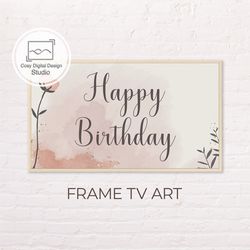 samsung frame tv art | happy birthday art for the frame tv | digital art frame tv | sweet pink pastel lettering decor