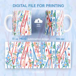 nurse mug design, 11 oz mug design for sublimation, jpeg png download