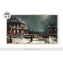 samsung frame tv art download 4k, frame tv art christmas vintage painting, frame tv art winter landscape  | 287