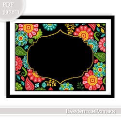 Traditional cross stitch pattern. Flower frame cross stitch. Folk cross stitch pattern.